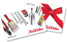 Quality Hardware with True Value Gift Cards